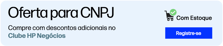 Oferta para CNPJ. Compre com descontos adicionais no Clube HP Negócios. Com Estoque. Clique para Registre-se